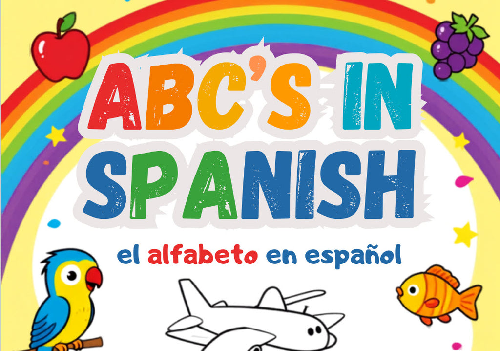 ABC's in Spanish workbook